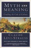 Mythos und Bedeutung: Den Code der Kultur knacken - Myth and Meaning: Cracking the Code of Culture