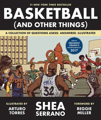 Basketball (und andere Dinge): Eine Sammlung gestellter, beantworteter und bebilderter Fragen - Basketball (and Other Things): A Collection of Questions Asked, Answered, Illustrated