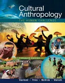 Kulturanthropologie: Die menschliche Herausforderung - Cultural Anthropology: The Human Challenge