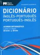 Akademisches Wörterbuch Englisch-Portugiesisch & Portugiesisch-Englisch - English-Portuguese & Portuguese-English Academic Dictionary