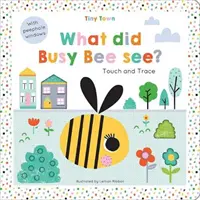 Was hat die fleißige Biene gesehen? - What did Busy Bee see?