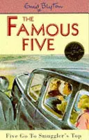Die berühmten Fünf: Fünf gehen zum Schmugglerhügel - Buch 4 - Famous Five: Five Go To Smuggler's Top - Book 4