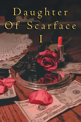 Tochter von Scarface I - Daughter of Scarface I