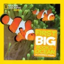 National Geographic Erstes großes Buch für kleine Kinder über den Ozean - National Geographic Little Kids First Big Book of the Ocean