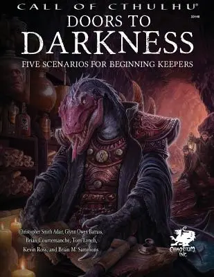 Türen zur Dunkelheit: Fünf Szenarien für angehende Hüter - Doors to Darkness: Five Scenarios for Beginning Keepers