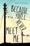 Weil du mich nie kennenlernen wirst - Because You'll Never Meet Me