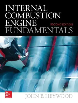 Grundlagen des Verbrennungsmotors 2e - Internal Combustion Engine Fundamentals 2e
