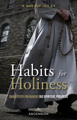 Gewohnheiten für die Heiligkeit - Habits for Holiness