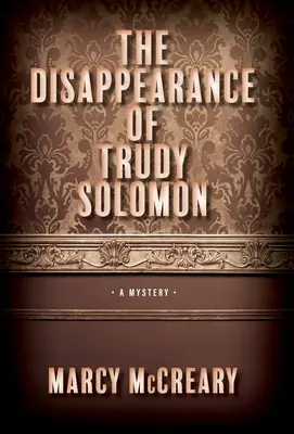 Das Verschwinden von Trudy Solomon - The Disappearance of Trudy Solomon