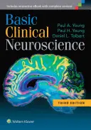 Klinische Grundlagen der Neurowissenschaft - Basic Clinical Neuroscience