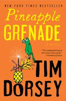 Ananas-Granate: [Ein Roman] - Pineapple Grenade: [A Novel]