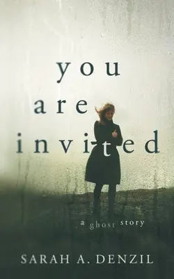 Du bist eingeladen: Eine Geistergeschichte - You Are Invited: A Ghost Story