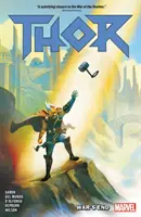 Thor Bd. 3: Das Ende des Krieges - Thor Vol. 3: War's End