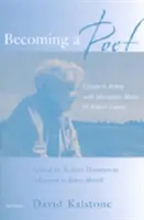 Ein Dichter werden: Elizabeth Bishop mit Marianne Moore und Robert Lowell - Becoming a Poet: Elizabeth Bishop with Marianne Moore and Robert Lowell