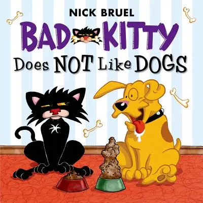 Bad Kitty mag keine Hunde - Bad Kitty Does Not Like Dogs