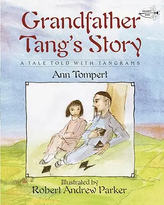 Großvater Tangs Geschichte - Grandfather Tang's Story
