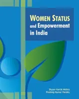 Frauenstatus und Empowerment in Indien - Women Status and Empowerment in India