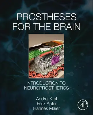 Prothesen für das Gehirn: Einführung in die Neuroprothetik - Prostheses for the Brain: Introduction to Neuroprosthetics