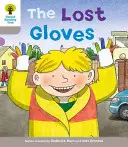 Oxford-Lesebaum: Stufe 1: Entschlüsseln und Entwickeln: Die verlorenen Handschuhe - Oxford Reading Tree: Level 1: Decode and Develop: The Lost Gloves