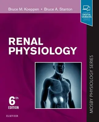 Nierenphysiologie: Mosby Physiologie Reihe - Renal Physiology: Mosby Physiology Series