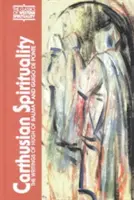 Kartäuserspiritualität: Die Schriften von Hugo von Balma und Guigo de Ponte - Carthusian Spirituality: The Writings of Hugh of Balma and Guigo de Ponte