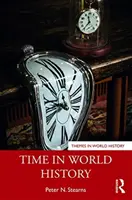 Zeit in der Weltgeschichte - Time in World History