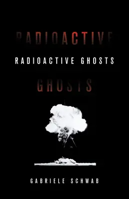 Radioaktive Gespenster, 61 - Radioactive Ghosts, 61