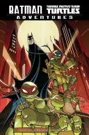 Batman/Teenage Mutant Ninja Turtles-Abenteuer - Batman/Teenage Mutant Ninja Turtles Adventures