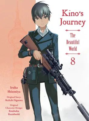 Kino's Journey - Die schöne Welt, Band 8 - Kino's Journey- The Beautiful World, Volume 8