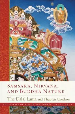 Samsara, Nirvana und die Buddha-Natur, 3 - Samsara, Nirvana, and Buddha Nature, 3