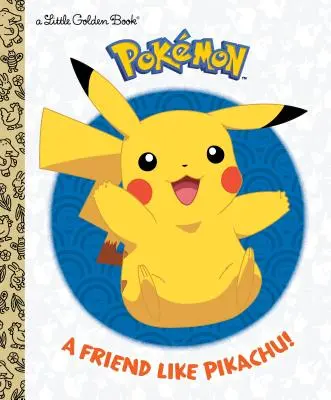 Ein Freund wie Pikachu! (Pokmon) - A Friend Like Pikachu! (Pokmon)