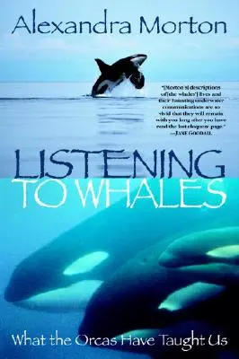 Den Walen zuhören: Was die Orcas uns gelehrt haben - Listening to Whales: What the Orcas Have Taught Us