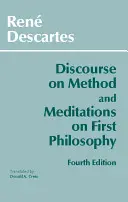 Abhandlung über die Methode und Meditationen über die erste Philosophie - Discourse on Method and Meditations on First Philosophy