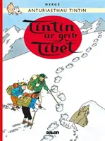 Tim und Struppi: Tim und Struppi Tibet - Tintin: Tintin ar Grib Tibet