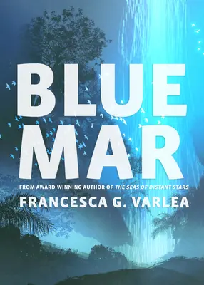 Blaues Meer - Blue Mar