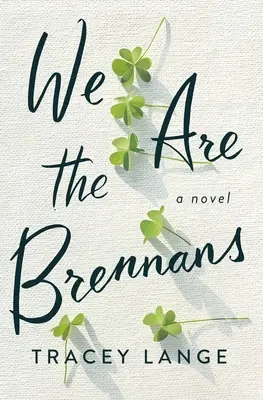 Wir sind die Brennans - We Are the Brennans