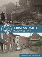 Leibstandarte: Ardennen 1944 - Leibstandarte: Ardennes 1944