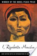 Ich, Rigoberta Menchu: Eine indianische Frau in Guatemala - I, Rigoberta Menchu: An Indian Woman in Guatemala