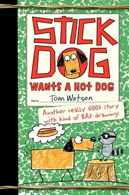 Stockhund will einen Hot Dog - Stick Dog Wants a Hot Dog