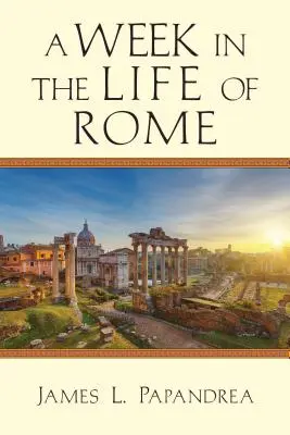 Eine Woche im Leben von Rom - A Week in the Life of Rome