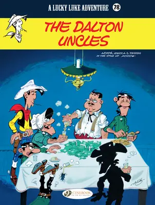 Die Dalton-Onkel: Lucky Luke - The Dalton Uncles: Lucky Luke