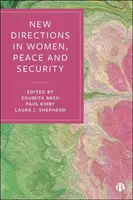 Neue Wege für Frauen, Frieden und Sicherheit - New Directions in Women, Peace and Security