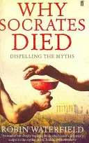 Warum Sokrates starb - Mythen entlarven - Why Socrates Died - Dispelling the Myths
