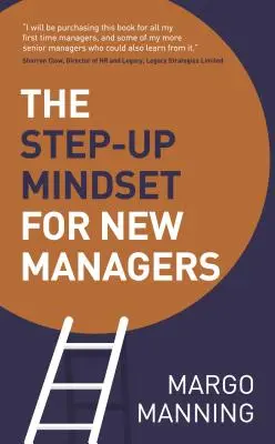 Das Step-Up Mindset für neue Manager - The Step-Up Mindset for New Managers