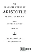 Gesamtwerk des Aristoteles, Band 1: Die revidierte Oxford-Übersetzung - Complete Works of Aristotle, Volume 1: The Revised Oxford Translation