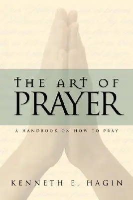 Die Kunst des Gebets - The Art of Prayer