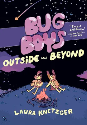 Bug Boys: Draußen und darüber hinaus: (Eine Graphic Novel) - Bug Boys: Outside and Beyond: (A Graphic Novel)