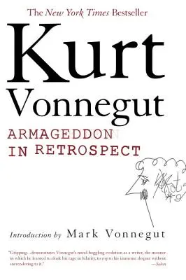 Armageddon in der Retrospektive: Und andere neue und unveröffentlichte Schriften zu Krieg und Frieden - Armageddon in Retrospect: And Other New and Unpublished Writings on War and Peace