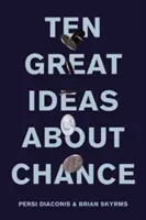Zehn große Ideen über den Zufall - Ten Great Ideas about Chance