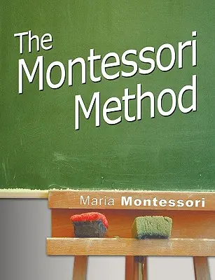 Die Montessori-Methode - The Montessori Method